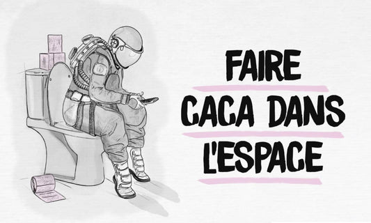 Comment fait-on caca dans l'espace ? 