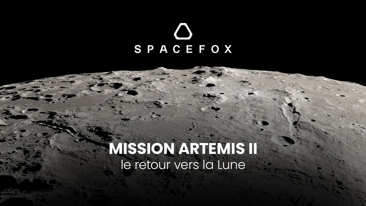 Mission Artemis II : le retour vers la Lune - SPACEFOX